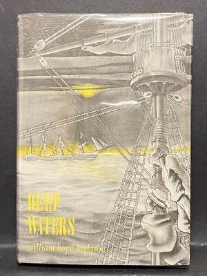 Deep Waters William Hope Hodgson 1967 1st Ed. Arkham House LMTD VNTG HC/DJ SCIFI - Image 1 of 4