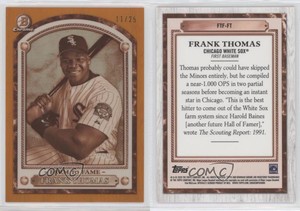 2020 Bowman Chrome Farm to Fame Orange Refractor /25 Frank Thomas #FTF-FT HOF