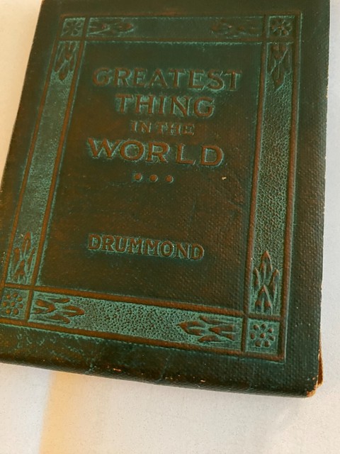 The Greatest Thing in the World: Experience the Enduring Power of Love by  Henry Drummond, Paperback