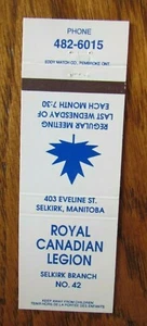 FRATERNAL MATCHBOOK COVER: ROYAL CANADIAN LEGION (SELKIRK, MANITOBA) -G9 - Picture 1 of 1