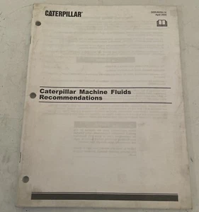 CATERPILLAR MACHINE FLUIDS RECOMMENDATIONS SEBU6250-14 APRIL 2005 - Picture 1 of 4