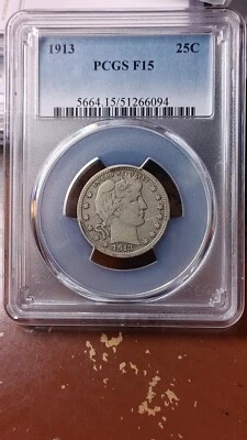 1913 Barber Silver Quarter Dollar 25C PCGS F15                              5177 - Image 1 of 4