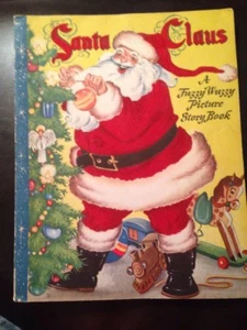 Santa Claus A Fuzzy Wuzzy Picture Storybook Whitman 1947 Vintage Kids  - Picture 1 of 5