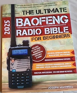 The Ultimate Baofeng Radio Bible for Beginners An Easy-to-Follow Guide To Master - Picture 1 of 2