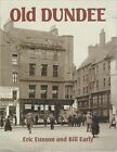 Old Dundee 9781840332162 Bill Early - Free Tracked Delivery