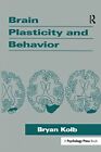 Brain Plasticity And Behavior Distinguished Lecture Series By Kolb Pb