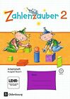 Zahlenzauber 2 Ausgabe Bayern Neuausgabe  A Betz Dolenc Petz Gasteige