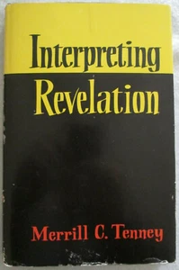 "Interpreting Revelation" by Merrill C. Tenney - SIGNED - 1976, 7th Printing - Bild 1 von 11