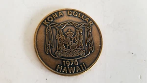 1976 Kailua- Kona Dollar Hawaii Big Island Coin Token Medallion Brass Free Ship - Picture 1 of 3