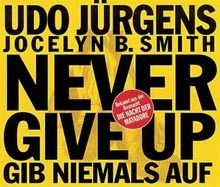 Never Give Up - Gib niemals auf [MAXI-CD] von Udo Jürgens | CD | Zustand gut - Bild 1 von 2