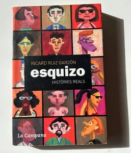 ESQUIZO. HISTÒRIES REALS - RICARD RUIZ GARZÓN - Bild 1 von 1