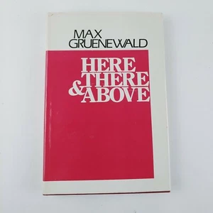 Here There & Above by Rabbi Max Gruenewald 1979 History Signed - Picture 1 of 6
