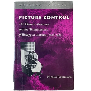 Picture Control : the Electron Microscope and the Transformation of Biology TPB - Bild 1 von 8