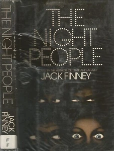 THE NIGHT PEOPLE BY JACK FINNEY, 1ST ED, 1977, D/J - Picture 1 of 1