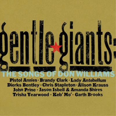 Various Artists Gentle Giants: The Songs of Don Williams (CD) Album - Bild 1 von 2