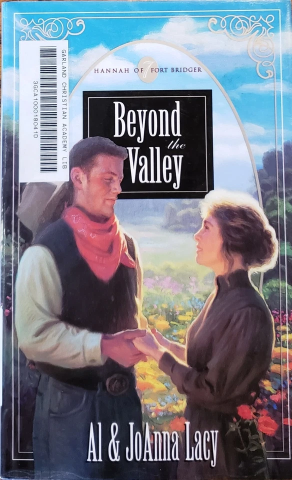 "Beyond the Valley" Al & JoAnna Lacy 2000 1stEd Laminated Paperback Collectible  Foto 1 de 4