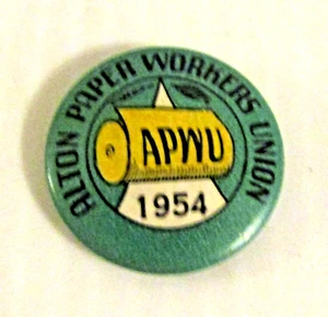 Alton Paper Workers Union 1954 Illinois Button Pin - Picture 1 of 2