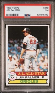 Topps #340 1979 - Jim Palmer - PSA 7 ¡Casi como nuevo!!! - Imagen 1 de 2
