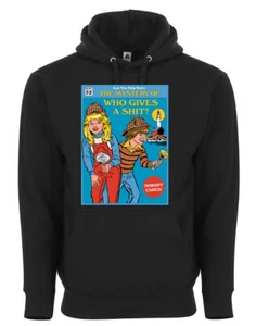 The Mystery of Who Gives A Adult Funny Humor Graphic Hoodie Sweater - Picture 1 of 4