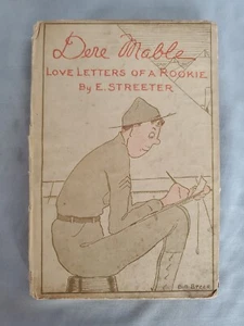 Dere Mable: Love Letters of a Rookie by E Streeter - Antique Hardcover - Picture 1 of 7