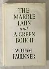 The Marble Faun and A Green Bough by William Faulkner First Random House Edition