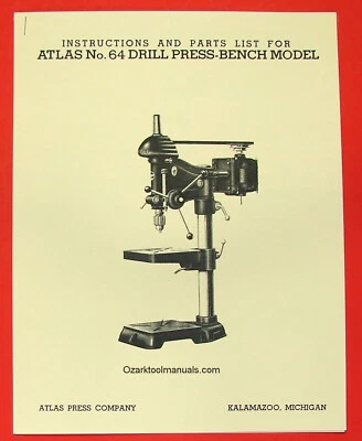ATLAS No. 64 15" Drill Press Owners Operators & Parts Manual 0777 - Image 1 of 4