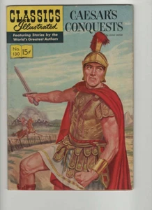 Classici fumetti vintage illustrati gennaio 1956 n. 130 Conquiste di Cesare - Foto 1 di 3