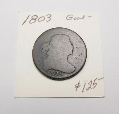 1803 100% ORIGINAL VERY CLOSE TO GOOD LARGE CENT, NEVER CLEANED! FULL BOLD DATE! - Image 1 of 4