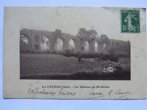 04I1 CPA . Postkarte - Le Cateau - das Viadukt aus St Benin - Bild 1 von 2