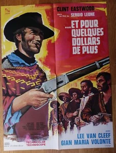 ET POUR QUELQUES DOLLARS DE PLUS eastwood affiche cinema originale 80x60 '66 - Photo 1/1