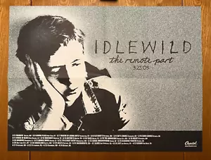 Raro IDLEWILD The Remote Part 2003 PÓSTER PROMOCIONAL CONCIERTO para gira EE. UU. 15" X 20" - Imagen 1 de 8