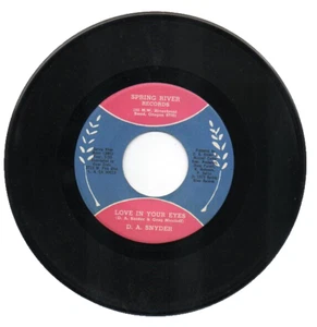 D. A. SNYDER 45 RPM Record "EARLY IN THE MORNING" / "LOVE IN YOUR EYES" MINT - Bild 1 von 2