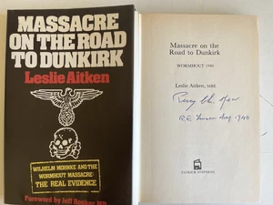 “Massacre On The Road To Dunkirk” Signed WW2 British Army Dunkirk & POW Veteran - Picture 1 of 2