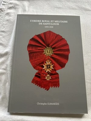 l'Ordre Royal Et Militaire de Saint-Louis 1693-1830 Se5 - Image 1 of 4