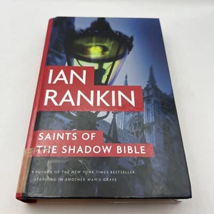 Inspector Rebus Novels Ser.: Saints of the Shadow Bible by Ian Rankin (2014,... - Picture 1 of 7