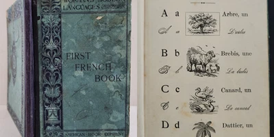 1909 antique FIRST FRENCH BOOK language study ALPHABET ILLUSTRATED CHILDREN - Image 1 of 4