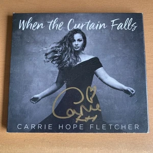 CARRIE HOPE FLETCHER WHEN THE CURTAIN FALLS HAND-SIGNED CD ALBUM WEST END - Imagen 1 de 4