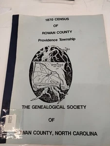 1870 Census of Rowan County Providence Township The Genealogical Society of NC - Picture 1 of 3