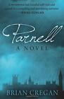 Parnell By Cregan, Brian 1845888588 Free Shipping