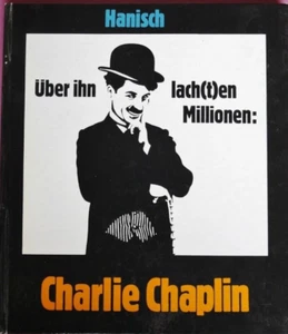 R90737 Über ihn lach(t)en Millionen Charlie Chaplin -Gebundene Ausgabe 2. Auflag - Picture 1 of 3