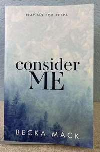 Consider Me Special Edition by Becka Mack - Picture 1 of 5