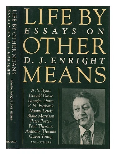 Oxford University Press Life Par Other Càd. : Essays On D.J.Enright / Edité Par - Photo 1/1