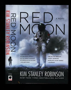 Robinson, Kim Stanley: Red Moon ** Hugo Author ** HB/DJ 1st/1st - Picture 1 of 5