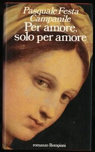 Per amore, solo per amore - Foto 1 di 1