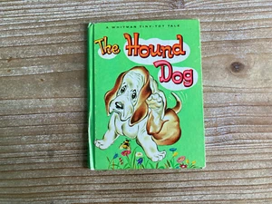 The Hound Dog, A Whitman Tiny Tot Tale, Nancy Hoag, Bruno Frost, Vintage Book - Picture 1 of 5
