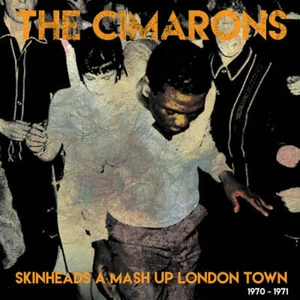 The Cimarons - Skinheads A Mash Up London Town 1970-1971 (Limited Edition Colore - Picture 1 of 2
