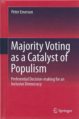 Peter Emerson - Majority Voting As A Catalyst Of Populism - 2020 - UK FREEPOST - Image 1 of 2