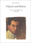 WIFREDO AND HELENA: MY LIFE WITH WIFREDO LAM 1939-1950 By Helena Benitez *Mint*