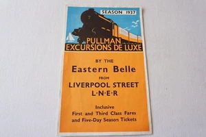Horario ferroviario publicitario LNER Pullman Excursions De Luxe Eastern Belle 1937 - Imagen 1 de 6