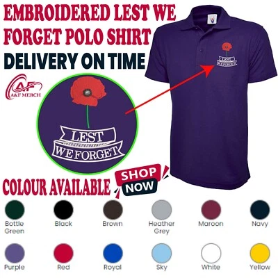 Lest We Forget Embroidered Polo Shirt Remembrance Day Poppy Flower Soldier Armed - Image 1 of 4